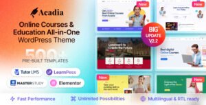 Acadia - Education WordPress Theme For University & Online Course - Nulled Download - EmpireGPL