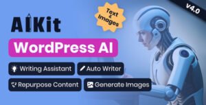 AIKit - WordPress AI Automatic Writer, Chatbot, Writing Assistant & Content Repurposer / OpenAI GPT - Nulled Download - EmpireGPL