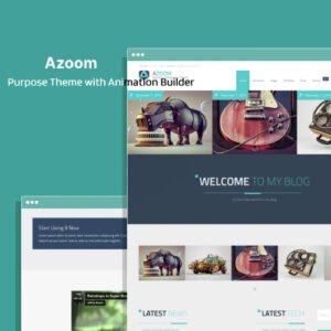 Azoom Multi-Purpose Theme with Animation Builder - Nulled Download - EmpireGPL