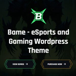 Bame - eSports and Gaming WordPress Theme - Nulled Download - EmpireGPL