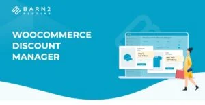 Barn2 Media Woocommerce Discount Manager - Nulled Download - Empiregpl
