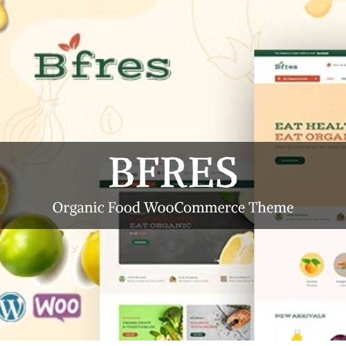Bfres - Organic Food WooCommerce Theme - Nulled Download - EmpireGPL