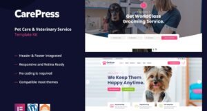 CarePress - Pet Care & Veterinary Elementor Template Kit - Nulled Download - EmpireGPL