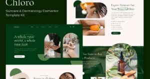 Chloro - Skincare & Dermatology Elementor Template Kit - Nulled Download - EmpireGPL