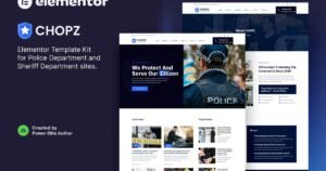 Chopz – Police & Sheriff Department Elementor Template Kit - Nulled Download - EmpireGPL