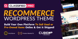 ClassifiedPro - reCommerce WordPress Theme - Nulled Download - EmpireGPL