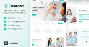Dentcare – Dentist & Dental Clinic Elementor Template Kit - Nulled Download - EmpireGPL
