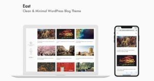 East - Clean & Minimal WordPress Blog Theme - Nulled Download - EmpireGPL