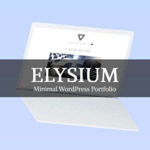 Elysium - Minimal WordPress Portfolio Theme - Nulled Download - EmpireGPL
