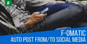 F-Omatic Automatic Post Generator And Social Network Auto Poster - Nulled Download - Empiregpl