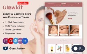 Glowkit - Beauty and Cosmetic Store Elementor WooCommerce Responsive Theme WooCommerce Theme - Nulled Download - EmpireGPL