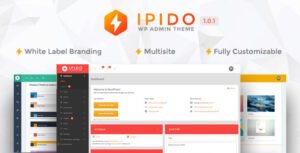 IPIDO - White label WordPress Admin Theme - Nulled Download - EmpireGPL