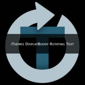iThemes DisplayBuddy Rotating Text - Nulled Download - EmpireGPL