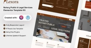 Lexora - Notary Public & Legal Services Elementor Template Kit - Nulled Download - EmpireGPL