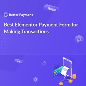 [Lifetime Key] Better Payment Pro - Top #1 WordPress Theme & Plugin GPL Store