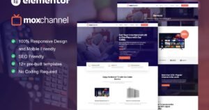 MoxChannel - TV Channel Service Elementor Template Kit - Nulled Download - EmpireGPL