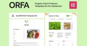 ORFA - Organic Farm Products Elementor Template Kit - Nulled Download - EmpireGPL