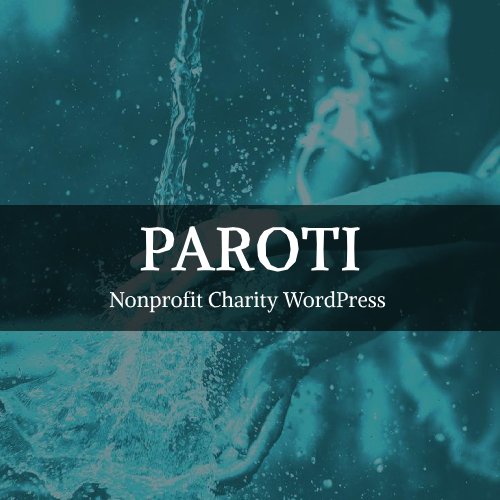 Paroti - Nonprofit Charity WordPress Theme - Nulled Download - EmpireGPL
