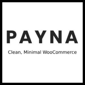 Payna - Clean, Minimal WooCommerce Theme - Nulled Download - EmpireGPL