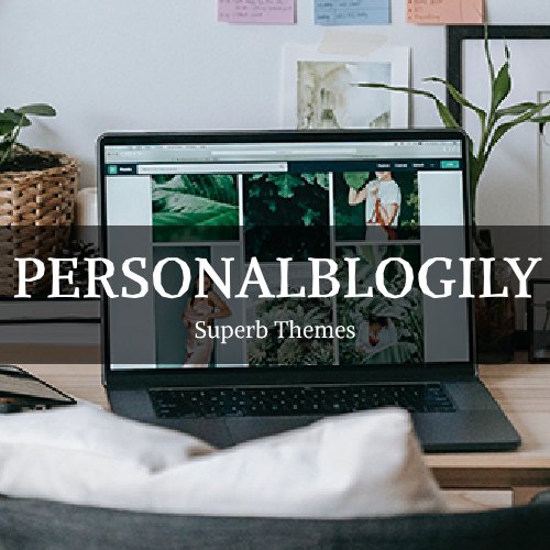 Personalblogily - Superb Themes - Nulled Download - EmpireGPL