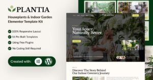 Plantia - Houseplants & Indoor Garden Elementor Template Kit - Nulled Download - EmpireGPL