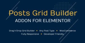 Posts Grid Builder for Elementor - Nulled Download - EmpireGPL