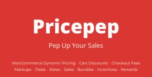 Pricepep - WooCommerce Dynamic Pricing, Discounts & Fees - Nulled Download - EmpireGPL