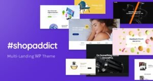 Shopaddict - WPLanding Pages To Sell Anything - Nulled Download - EmpireGPL