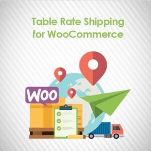Table Rate Shipping for WooCommerce - Nulled Download - EmpireGPL