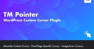 TM Pointer - WordPress Custom Cursor Plugin - Nulled Download - EmpireGPL