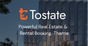 Tostate - Property Listing & Real Estate Ads Theme - Nulled Download - EmpireGPL