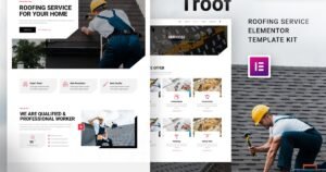Troof – Roofing Service Elementor Template Kit - Nulled Download - EmpireGPL