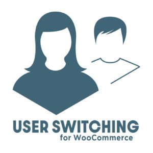 User Switching for WooCommerce - Nulled Download - EmpireGPL