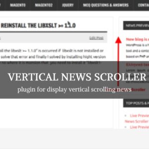 Vertical News Scroller Pro - Nulled Download - EmpireGPL