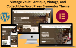 Vintage Vault - Antique , Vintage And Collectibles WordPress Elementor Theme WordPress Theme - Nulled Download - EmpireGPL
