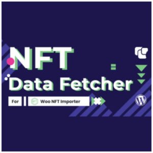 WooCommerce NFT Importer – Data Fetcher via Cronjob - Nulled Download - EmpireGPL