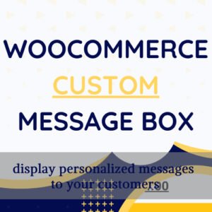 WooCommerce Product Page Custom Message Box - Nulled Download - EmpireGPL