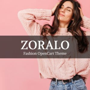 Zoralo - Fashion OpenCart Theme - Nulled Download - EmpireGPL