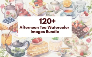 120+ Afternoon Tea Watercolor Images Bundle | Commercial License