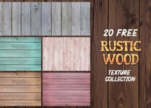 20 FREE Rustic Wood Texture Collection | Extended License