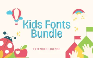 20+ Kids Fonts Bundle | Extended License
