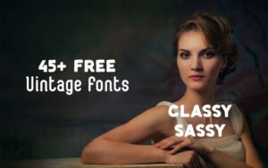 45+ Free Vintage Fonts