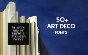 50+ Free Art Deco Fonts | Extended License