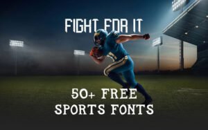 50+ Free Sports Fonts | Extended License