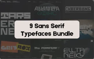 9 Sans Serif Typefaces Bundle | Commercial License