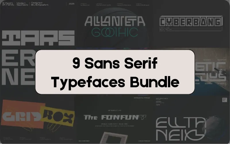 9 Sans Serif Typefaces Bundle | Commercial License