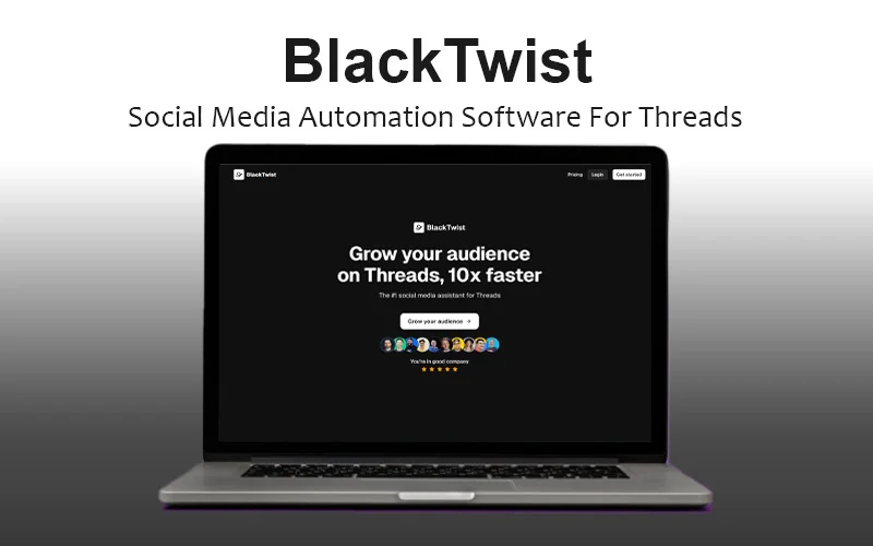BlackTwist - Social Media Automation For Threads | Annual Access