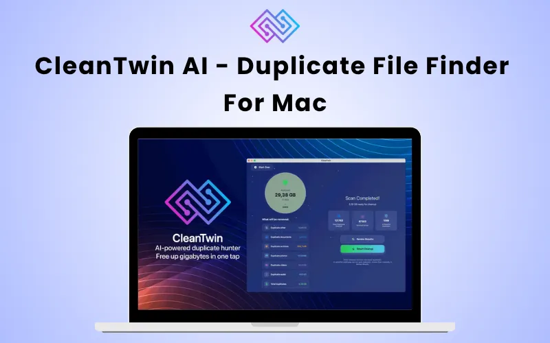 CleanTwin AI - Duplicate File Finder For Mac | Lifetime Access