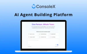 ConsoleX - AI Agent Building Platform for Indie Builders | Lifetime Access