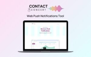 Contact Concert - Web Push Notifications Tool | Lifetime Deal